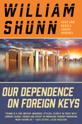 Our Dependence on Foreign Keys: A Tale of the Near Future by William Shunn